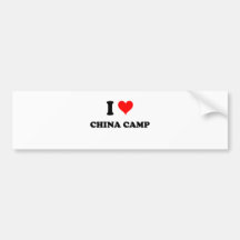 I Love China Camp Bumper Sticker