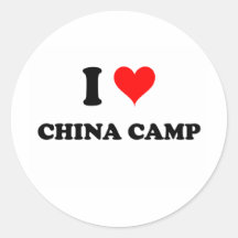 I Love China Camp Stickers