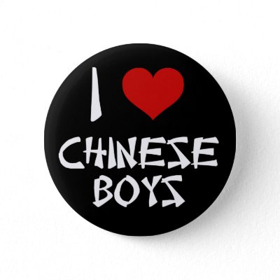 I Love Chinese Boys Pins