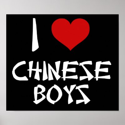 I Love Chinese Boys Poster