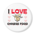I Love Chinese Food Refrigerator Magnets