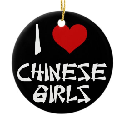 I Love Chinese Girls Christmas Tree Ornament