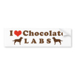 I Love Chocolate Labs Bumper Stickers