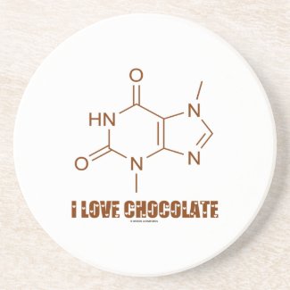 I Love Chocolate (Theobromine Chemical Molecule) Coaster