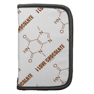 I Love Chocolate (Theobromine Chemical Molecule) Folio Planners