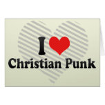 I Love Christian Punk Cards