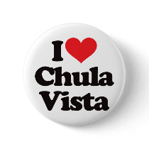 I Love Chula Vista buttons