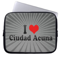 I Love Ciudad Acuna, Mexico Laptop Computer Sleeve
