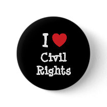 I love Civil Rights heart custom personalized buttons
