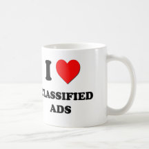 I love Classified Ads Mugs