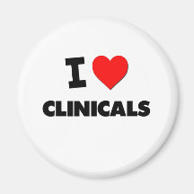 I love Clinicals Magnet