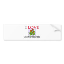 I Love Cloudberries bumper stickers by foodshirts I Love Cloudberries bumper stickers