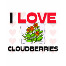 I Love Cloudberries t-shirts by foodshirts I Love Cloudberries t-shirts