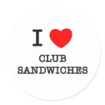 I Love Club Sandwiches stickers