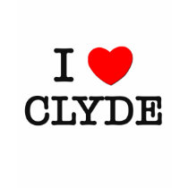 I Love Clyde t-shirts by ilovemyshirt I Love Clyde t-shirts