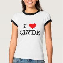 I Love Clyde t-shirts by ilovemyshirt I Love Clyde t-shirts