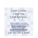 I love Coffee, I love Tea... t-shirts by MamasCupboard I love Coffee, I love Tea... t-shirts