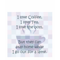 I love Coffee, I love Tea... t-shirts