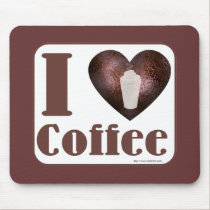 I Love Coffee Too mousepads