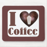 I Love Coffee Too Mouse Pad