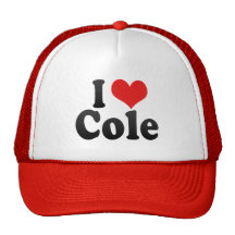 I Love Cole Trucker Hat