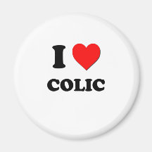 I love Colic Refrigerator Magnets