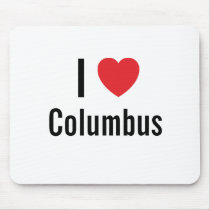 I love Columbus mousepads