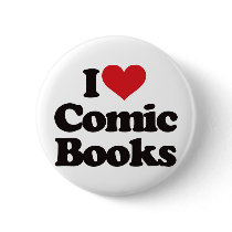 I Love Comic Books buttons