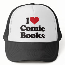 I Love Comic Books hats by visualnewbie I Love Comic Books hats