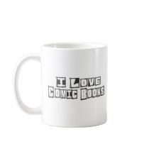 I Love Comic Books Coffee Mugs