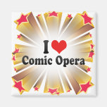 I Love Comic Opera Refrigerator Magnets