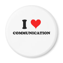 I Love Communication Fridge Magnets