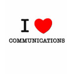 I Love Communications Tshirts