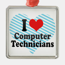 I Love Computer Technicians Christmas Ornament