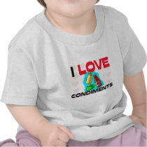 I Love Condiments t-shirts