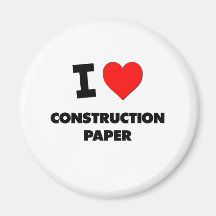 I love Construction Paper Magnet