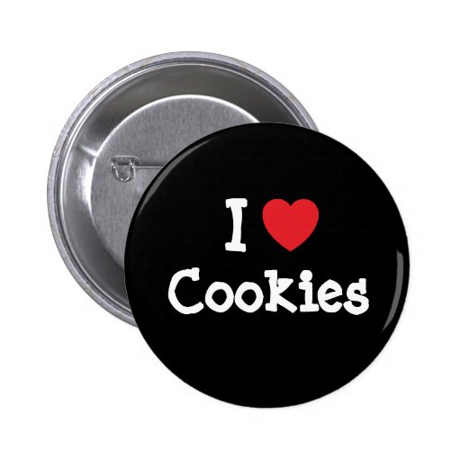 I love Cookies heart T-Shirt Pinback Button