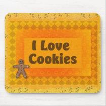 I Love Cookies mousepads
