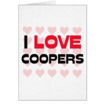 I LOVE COOPERS GREETING CARD
