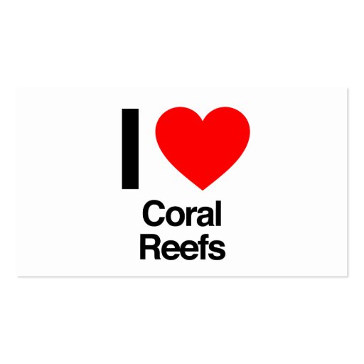 i love coral reefs business card templates