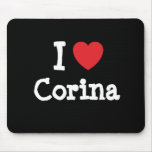 I love Corina heart T-Shirt Mouse Pads