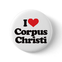 I Love Corpus Christi buttons