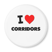 I love Corridors Magnet