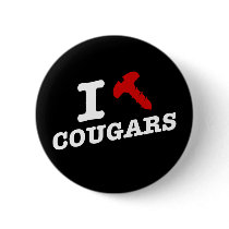 I love cougars - cougar hunter pin