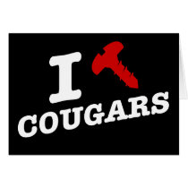 I love cougars - cougar hunter cards