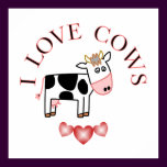 I Love Cows