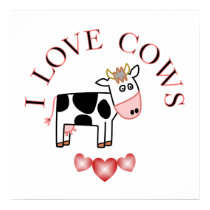I Love Cows posters