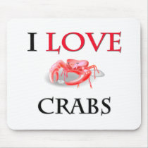 I Love Crabs mousepads