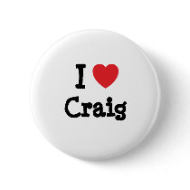 I love Craig heart custom personalized buttons by funnycustomtshirts I love Craig heart custom personalized buttons