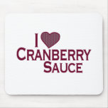 I Love Cranberry Sauce I Love Cranberry Sauce